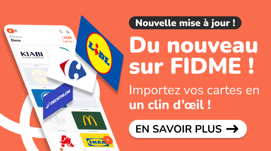 Nouveau ! Importez vos cartes de fidélité sur Fidme - Fidme